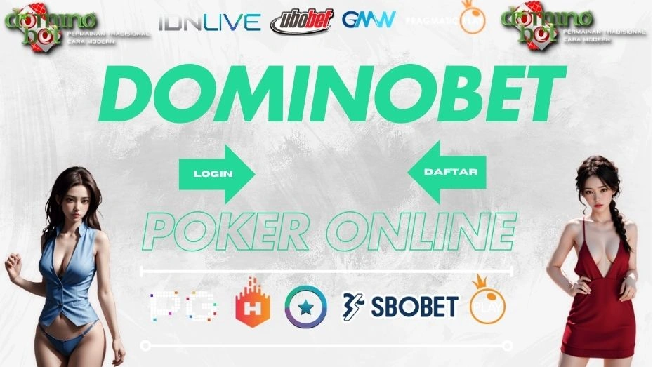 Dominobet - Situs Poker Online - Mudah di Akses Dimana Saja